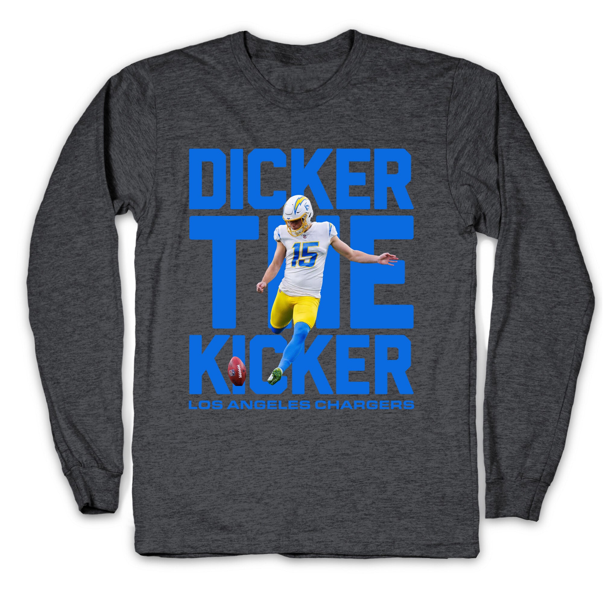 Dicker the Kicker Longsleeve Tee
